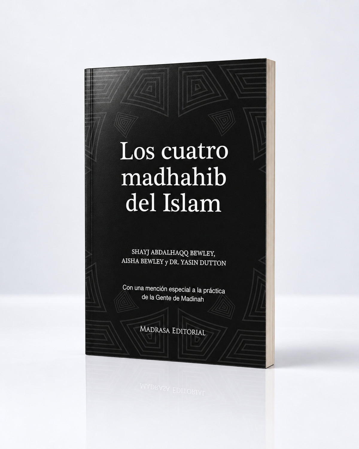 Los cuatro madhahib del Islam