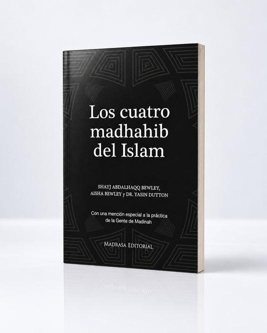 Los cuatro madhahib del Islam