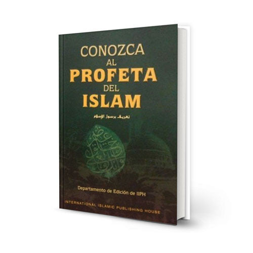 Conozca al Profeta del Islam