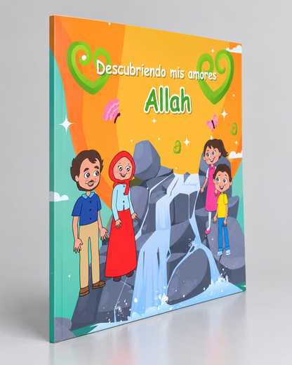 Descubriendo mis amores: Allah