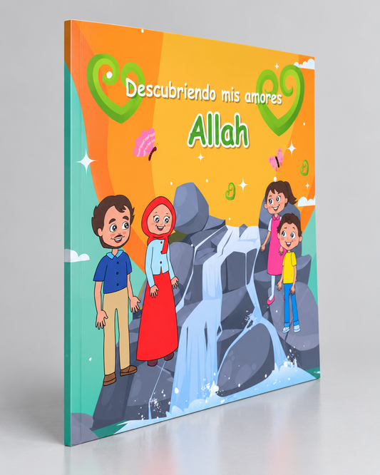 Descubriendo mis amores: Allah
