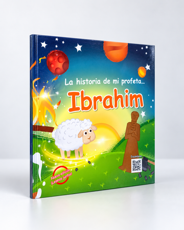 La historia de mi profeta Ibrahim